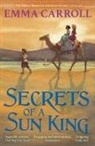 Emma Carroll, Carroll Emma - Secrets of a Sun King