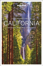 Brett Atkinson, Andrew Bender, Sara Benson, Alison Bing, Cristian Bonetto, Jade Bremner... - Lonely Planet's best of California : top sights, authentic experiences