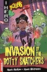 Steve Barlow, Barlow Steve, Steve Skidmore, Skidmore Steve - EDGE: I HERO: Toons: Invasion of the Botty Snatchers