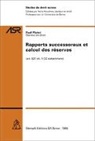 Paul Piotet - Rapports successoraux et calcul des réserves