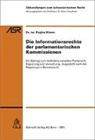 Regina Kiener - Die Informationsrechte der parlamentarischen Kommissionen