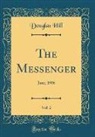 Douglas Hill - The Messenger, Vol. 2