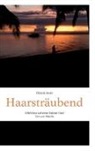 Elfriede Mohr - Haarsträubend