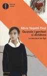 Silvia Vegetti Finzi - Quando i genitori si dividono. Le emozioni dei figli