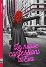 Rita Angelelli - Le nuove confessioni di Eva