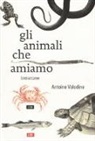 Antoine Volodine - Gli animali che amiamo