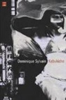Dominique Sylvain - Kabukicho
