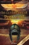 Lorenzo Camerini, Andrea Gualchierotti - Le guerre delle piramidi