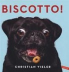 Christian Vieler - Biscotto!
