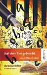 Frank Andel, Alice Arndt, Christine Reiter, Dr Christine Reiter, Dr. Christine Reiter, Christine Dr. Reiter... - Auf den Ton gebracht