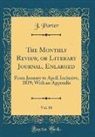 J. Porter - The Monthly Review, or Literary Journal, Enlarged, Vol. 88