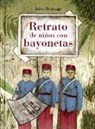 Monica Betancourt, Jairo Buitrago - Retrato de Ninos Con Bayonetas