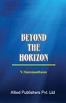 V. Hanumantha Rao - Beyond the Horizon