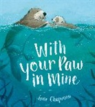 Jane Chapman - With Your Paw in Mine