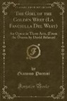 Giacomo Puccini - The Girl of the Golden West (La Fanciulla Del West)