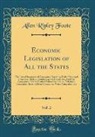 Allen Ripley Foote - Economic Legislation of All the States, Vol. 2