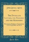 John Quincy Adams - The Duplicate Letters, the Fisheries and the Mississippi