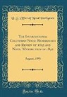 U. S. Office Of Naval Intelligence - The International Columbian Naval Rendezvous and Review of 1893 and Naval Manoeuvres of 1892