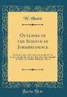 W. Hastie - Outlines of the Science of Jurisprudence