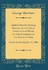 George Harrison - Thirty-Second Annual Report of the Chief Inspector of Mines to the Governor of the State of Ohio