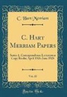 C. Hart Merriam - C. Hart Merriam Papers, Vol. 20