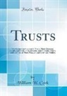 William W. Cook - Trusts