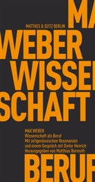 Max Weber, Matthia Bormuth, Matthias Bormuth - Wissenschaft als Beruf