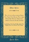 Titus Livius - Titus Livius; Selections From The First Five Books, Together With The Twenty-First And Twenty-Second Books Entire