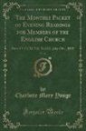 Charlotte Mary Yonge - The Monthly Packet of Evening Readings for Members of the English Church, Vol. 84