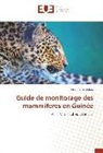 Aboubacar Oularé - Guide de monitorage des mammifères en Guinée
