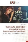 Said Andam - Ouarzazate, destination cinématographique internationale d'excellence