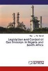 Olugbenga Oke - Samuel - Legislation and Control of Gas Emission in Nigeria and South Africa