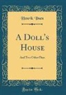 Henrik Ibsen - A Doll's House
