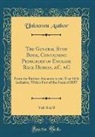 Unknown Author - The General Stud Book, Containing Pedigrees of English Race Horses, &C. &C, Vol. 8 of 8