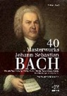 Johann Sebastian Bach, Volke Luft, Volker Luft - 40 Masterworks, Bearbeitungen für Gitarre (Noten + Tabulatur)