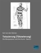 Karl von den Steinen, Karl von den Steinen, Karl von den Steinen - Tatauierung (Tätowierung)