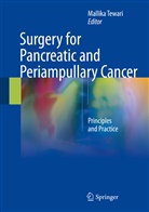 Mallik Tewari, Mallika Tewari - Surgery for Pancreatic and Periampullary Cancer