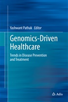 Yashwan Pathak, Yashwant Pathak - Genomics-Driven Healthcare