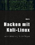 Mark B, Mark B. - Hacken mit Kali-Linux