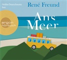 René Freund, Heikko Deutschmann - Ans Meer, 3 Audio-CDs (Hörbuch)