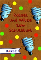 Tessa Rath - Rätsel und Witze zum Schulstart