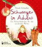 Nicole Schäufler - Schwanger im Advent - Ein Adventskalender für alle werdenden Mütter