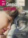 Martina Braun - Comunicare con il gatto. Lezioni di linguaggio felino