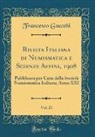 Francesco Gnecchi - Rivista Italiana di Numismatica e Scienze Affini, 1908, Vol. 21