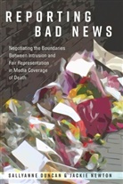 Sallyanne Duncan, Jacki Newton, Jackie Newton - Reporting Bad News