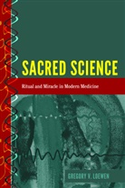 Gregory Loewen - Sacred Science