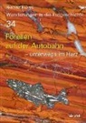 Hartmut Knappe - Wanderungen in die Erdgeschichte - 34: Forellen   auf der Autobahn
