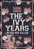 Sarina Bowen - The Ivy Years - Bevor wir fallen