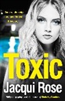 Jacqui Rose, Rose Jacqui - Toxic