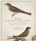 Helen Macdonald - Pasta For Nightingales